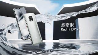 XIAOMI Redmi 10X Pro Liquid Silver Trailer Commercial Official Video HD | REDMI 10X Pro 5G Silver