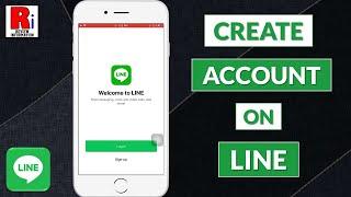 How to Create Line Account from Your Mobile