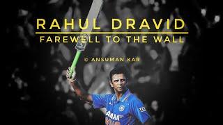 Farewell To Rahul Dravid | Rahul Dravid's Last Match | Tribute To Dravid