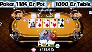 Poker 1184 Cr Pot | 1000 Cr Table | TEEN PATTI GOLD | POKER