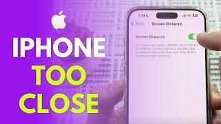 How To Turn Off iPhone Is Too Close On Any iPhone