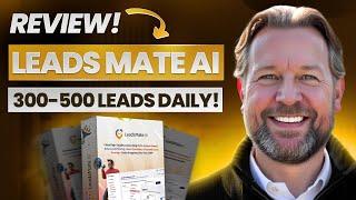 Leadsmate AI Review - Generate 300-500 High-Quality Leads Daily