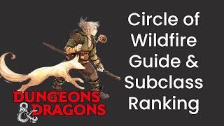 Circle of Wildfire (Druid) Subclass Guide and Power Ranking in D&D 5e - HDIWDT