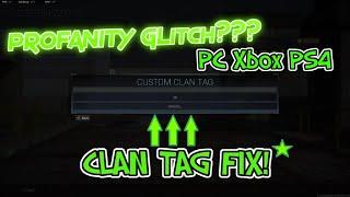 How to Fix Clan Tag Profanity Glitch In-Depth (PC, Xbox, PS4)