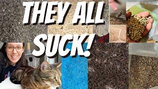 I tried 11 types of cat litter and they All SUCK!