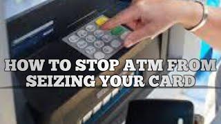 Hidden SECRET On How To Stop ATM From Seizing Your Cards Revealed