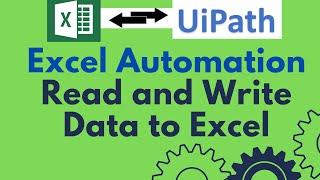 UiPath Tutorial 08 A - Excel Automation in UiPath | Read Range and Write Range Activity | DataTables