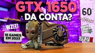 TESTAMOS A GTX 1650 EM 18 GAMES EM 2023! HOGWARTS LEGACY, WARZONE 2, SPIDER MAN, RETURNAL...