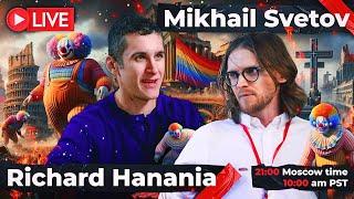 RICHARD HANANIA // MIKHAIL SVETOV