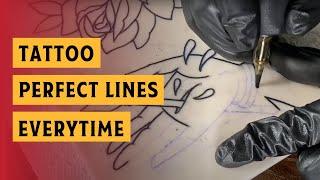 How To Tattoo Perfect  Lines