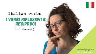 Learn Italian Grammar - how to use reflexive verbs in Italian