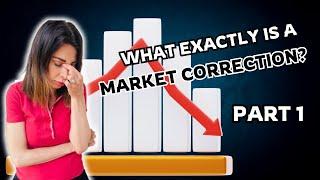 What exactly is a Market Correction? Stock Market Correction Analysis | Centsational Women