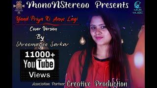 Yaad Priya Ki Aane Lagi l Cover Version l Ft. Shreemayee Sarkar l MNS Music