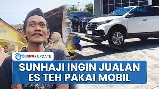 Viral Video Bantuan Mobil Mewah seusai Dihina Gus Miftah, Sunhaji: Ingin Dipakai Jualan Es Teh