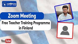 Free Teacher Training Program in Finland 2025: Complete Guide to Tuition-Free Education