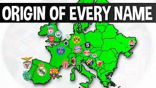 How Did Every UCL Club Get Its Name?