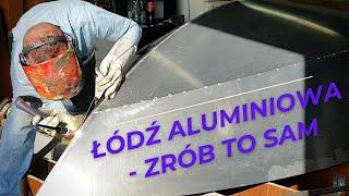 Jak zbudować łódź z aluminium