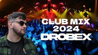 CLUB MIX 2024 #1 - Remixes of Popular Songs - Mixed by DJ Drobex