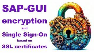 SAP-GUI Single Sign-On based on SSL certificates