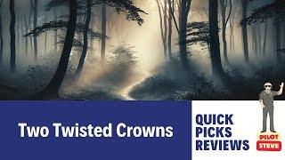 Two Twisted Crowns  by Rachel Gillig | Quick Picks Reviews