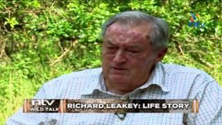 NTV WILD TALK S1 E7 "Richard Leakey: Life Story"