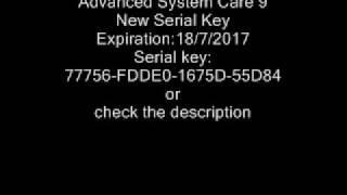 Advanced System Care 9/10 Serial Key 2017-2018 (new keys in description)