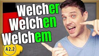 Welch-, Welcher, Welches ... when to use which!