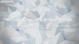 Experiment Video-How to configure Access Control and Virtual Server on TP-Link SMB Router