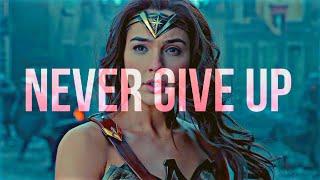 WONDER WOMAN ||  Never Give Up (Sia)  || DCEU || Justice league || Gal Gadot || Edit