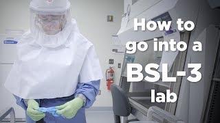 Biosafety Level 3 Lab Entry