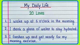 20 lines Essay on My daily life | My daily life essay 20 lines | My daily routine