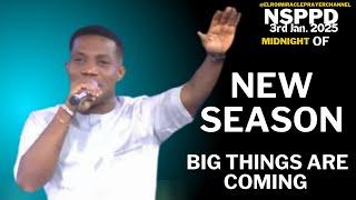 NEW SEASON- BIG THINGS ARE COMING || FRIDAY MIDNIGHT || PASTOR JERRY EZE || 3RD DEC 2025 #NSPPD