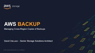 Managing Cross-region Copies of Backups With AWS Backup