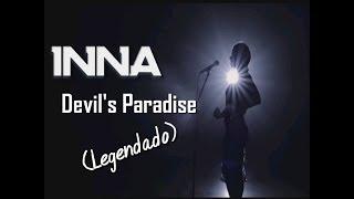 INNA - Devil's Paradise (Legendado)