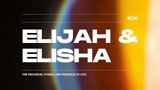 Elijah and Elisha: Week 6 - Elijah's Enough