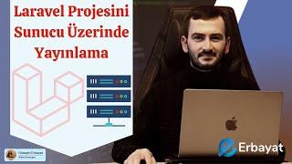 Laravel Projesini Sunucuda Yayınlama