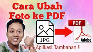 Cara ubah foto menjadi pdf | JPG ke PDF