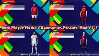 New Player Model + Accesories Posture Mod V1.1 - PES 2021 & Football Life 2025