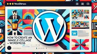 How To Make Easy Image Collage WordPress | Specially For Blog Posts