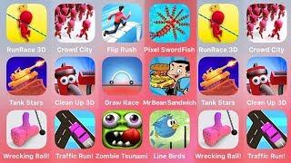 Run Race 3D, Crowd City, Flip Rush, Pixel Sword Fish, Tank Stars, Clean Up 3D. Draw Race, Mr Bean