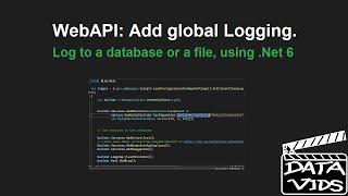 Logging in WebAPI for DotNet6 (DotNet Core), using NLog.