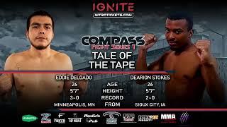 Ignite Fights Eddie Delgado vs Dearion Stokes