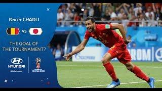 Nacer CHADLI goal vs Japan | 2018 FIFA World Cup | Hyundai Goal of the Tournament Nominee