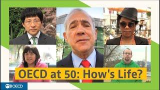 OECD at 50: How's Life?