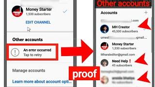 How to Solve An error occurred in YouTube | Fix An error occurred Tap to retry Other Accounts 2025