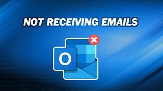 How to Fix Outlook Not Receiving Emails Problem