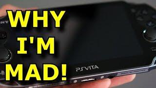 Why I'm MAD PlayStation Vita FAILED! - Angry Rant