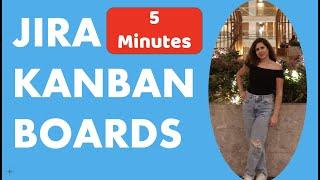 Kanaban Boards  in JIRA|  JIRA Kanban Boards Demo | Kanban Boards in 5 minutes