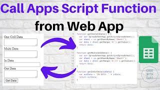 Call Google Apps Script Function from Web App using Google Sheets