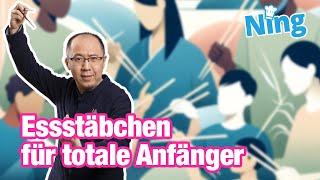 So geht der Anfang ganz einfach: Essstäbchen für totale Anfänger